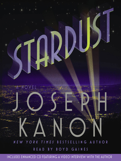 Title details for Stardust by Joseph Kanon - Available